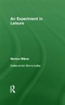 Marion Milner, Milner Marion - Experiment in Leisure