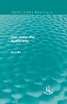 Dilip Hiro, Hiro Dilip - Iran Under the Ayatollahs (Routledge Revivals)