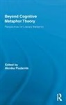 Monika Fludernik, Monika Fludernik, Fludernik Monika - Beyond Cognitive Metaphor Theory