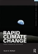 Scott G. Mcnall, Scott G. (California State University Mcnall, McNall Scott G. - Rapid Climate Change Causes, Consequences, and Solutions