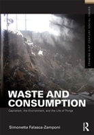 Simonetta Falasca-Zamponi, Falasca-Zamponi Simonetta - Waste and Consumption