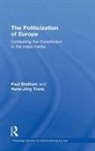 Paul Statham, Paul (University of Sussex Statham, Hans-Jörg Trenz - Politicization of Europe