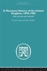 Forrest Capie, Forrest (City University of London Capie, Forrest Webber Capie, Alan Webber, Webber Alan - Monetary History of the United Kingdom
