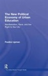 Pauline Lipman, Lipman Pauline - New Political Economy of Urban Education