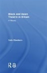 Colin Chambers, Colin (Kingston University Chambers - Black and Asian Theatre in Britain