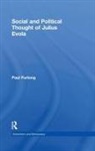 Paul Furlong, Furlong Paul - Social and Political Thought of Julius Evola
