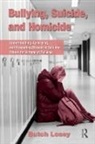 Butch Losey, Losey Butch - Bullying, Suicide, and Homicide