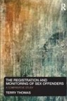 Terry Thomas - Registration and Monitoring of Sex Offenders