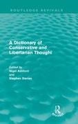 Nigel Davies Ashford, Nigel Ashford, Ashford Nigel, Stephen Davies - Dictionary of Conservative and Libertarian Thought Routledge Revivals