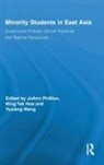 Joann Hue Phillion, Ming Tak Hue, Joann Phillion, Phillion JoAnn, Yuxiang Wang, Wang Yuxiang - Minority Students in East Asia