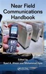 Syed A. (Microsoft Corporation Ahson, Syed A. Ilyas Ahson, Syed A. Ahson, Ahson Syed A., Mohammad Ilyas, Ilyas Mohammad - Near Field Communications Handbook