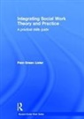Pam Green Lister - Integrating Social Work Theory and Practice