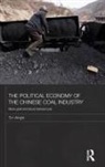 Tim Wright - Political Economy of the Chinese Coal Industry