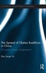 Dan Smyer Yu, Smyer Yu Dan - Spread of Tibetan Buddhism in China