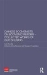 Guo Shuqing, Shuqing Guo, China Development Research Foundation - Chinese Economists on Economic Reform - Collected Works of Guo Shuqing
