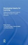 Cyndy Hawkins, Hawkins Cyndy, Peter Ovens, Peter Wells Ovens, Ovens Peter, Patricia Wallis... - Developing Inquiry for Learning