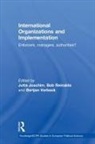 Jutta (Radboud University Joachim, Jutta Reinalda Joachim, Jutta Joachim, Joachim Jutta, Bob Reinalda, Bertjan Verbeek... - International Organizations and Implementation