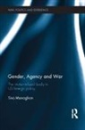 Tina Managhan, Tina (Oxford Brookes University Managhan, Managhan Tina - Gender, Agency and War