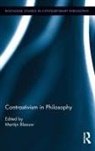 Martijn Blaauw, Martijn Blaauw - Contrastivism in Philosophy