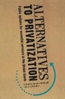 David A. (Queen''''s University Mcdonald, David A. McDonald, McDonald David A., Greg Ruiters, Ruiters Greg - Alternatives to Privatization