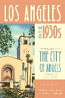 Federal Writers Project of the Works Progress Admi, Federal Writers Project of the Works Progress Administration - Los Angeles in the 1930s