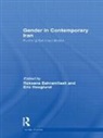Roksana Hooglund Bahramitash, Roksana Bahramitash, Bahramitash Roksana, Eric Hooglund, Hooglund Eric - Gender in Contemporary Iran
