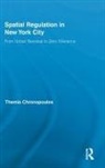 Themis Chronopoulos, Themis (University of East Anglia Chronopoulos, Chronopoulos Themis - Spatial Regulation in New York City