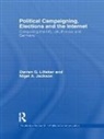 Nigel Jackson, Darren Lilleker, Darren (Bournemouth University Lilleker - Political Campaigning, Elections and the Internet