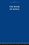 The Arthur Waley Estate, the Arthur Waley Waley Estate, Arthur Waley, Waley Arthur - Book of Songs