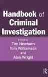 Tim (London School of Economics Newburn, Tim Newburn, Newburn Tim, Tom Williamson, Alan Wright - Handbook of Criminal Investigation