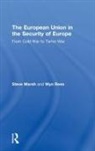 Steve Marsh, Steve (Cardiff University Marsh, Steve Rees Marsh, Wyn Rees, Rees Wyn - European Union in the Security of Europe