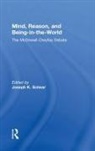 Joseph K. (State University) Schear, Joseph K. Schear, Schear Joseph K. - Mind, Reason, and Being-In-The-World