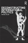 Michael Dillon, Michael (University of Lancaster Dillon - Deconstructing International Politics