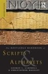 George L Campbell, George L Moseley Campbell, Christopher Moseley, Moseley Christopher - Routledge Handbook of Scripts and Alphabets