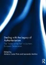 Antonio Morlino Costa Pinto, Antonio Costa Pinto, Leonardo Morlino, Morlino Leonardo - Dealing With the Legacy of Authoritarianism