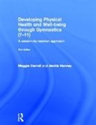 Maggie Carroll, Maggie (University of Brighton Carroll, Carroll Maggie, Jackie Hannay, Hannay Jackie - Developing Physical Health and Well-Being Through Gymnastics (7-11)