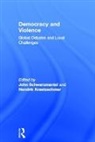 John (University of Leeds Schwarzmantel, Hendrik Kraetzschmar, John Schwarzmantel - Democracy and Violence