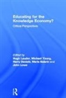 Hugh (University of Bath Lauder, Maria Balarin, Balarin Maria, Harry Daniels, Daniels Harry, Hugh Lauder... - Educating for the Knowledge Economy?