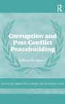Dominik Cheng Zaum, Christine Cheng, Cheng Christine, Dominik Zaum, Zaum Dominik - Corruption and Post-Conflict Peacebuilding