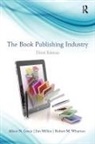 Albert N. Greco, Albert N. (Fordham University Greco, Albert N. (Fordham University) Milliot Greco, Greco Albert N., Jim Milliot, Milliot Jim... - Book Publishing Industry