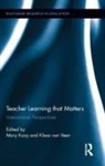 Mary (University of Toronto Kooy, Mary Kooy, Kooy Mary, Klaas van Veen - Teacher Learning That Matters