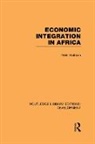 Peter Robson - Economic Integration in Africa