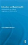 Seonaigh MacPherson, Seonaigh (British Columbia Institute o Macpherson, MacPherson Seonaigh - Education and Sustainability