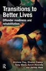 Sharon Casey, Andrew Day, Andrew Casey Day, Kevin Howells, James Vess, Tony Ward - Transitions to Better Lives