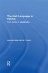 Diarmait Mac Giolla Chriost, Diarmait Mac Giolla Chríost - Irish Language in Ireland