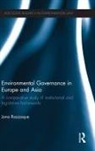 Jona Razzaque, Razzaque Jona - Environmental Governance in Europe and Asia