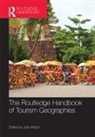 Julie (Universitat Oberta De Cataluna Wilson, Julie (University of West England Wilson, Julie Wilson, Wilson Julie - Routledge Handbook of Tourism Geographies