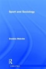 Dominic Malcolm, Dominic (Loughborough University Malcolm, Malcolm Dominic - Sport and Sociology