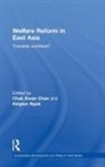 Chak Ngok Kwan Chan, Chak Kwan Chan, Kinglun Ngok, Ngok Kinglun - Welfare Reform in East Asia