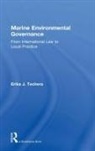 Erika Techera - Marine Environmental Governance